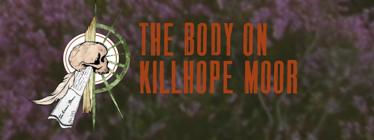 The body on Killhope moor